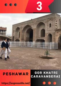 Top 11 Places To Visit In Peshawar