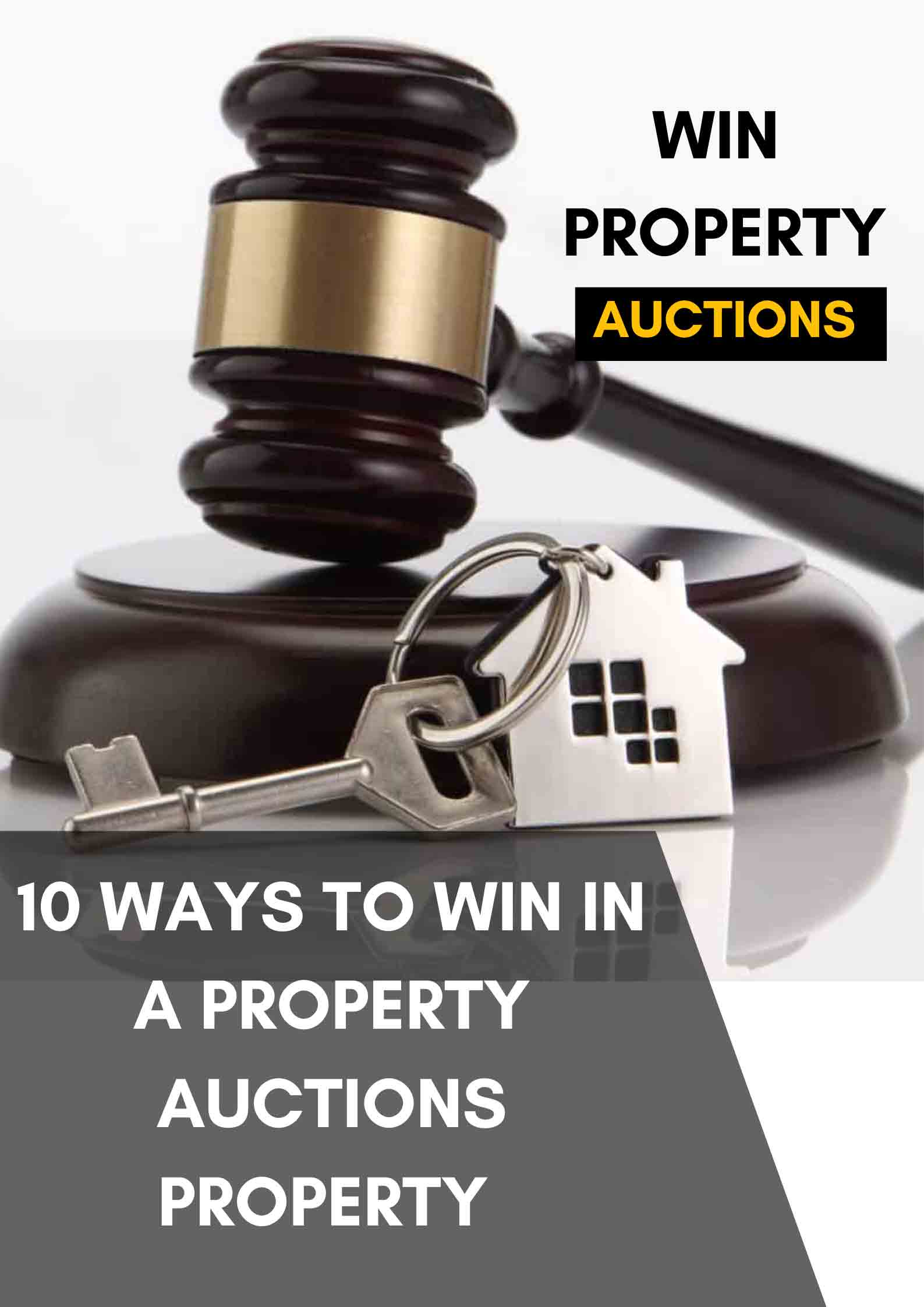 10 Ways to Win In a property Auctions