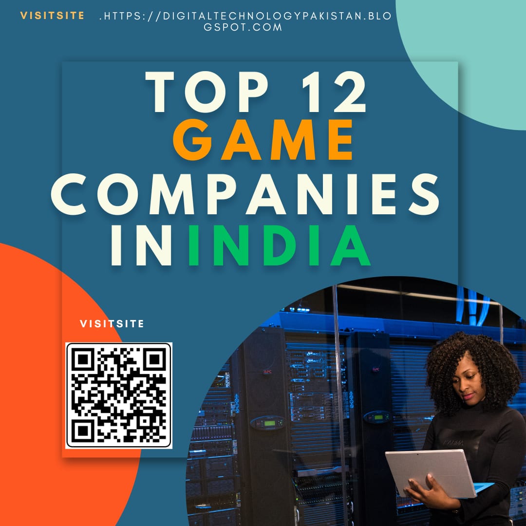 Top 12 Game Companies In India